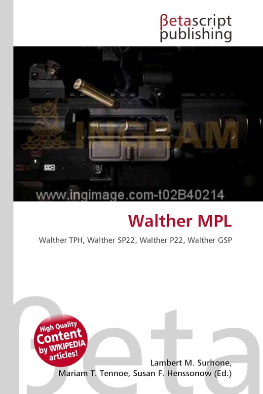 Walther MPL: Walther TPH, Walther SP22, Walther P22, Walther GSP