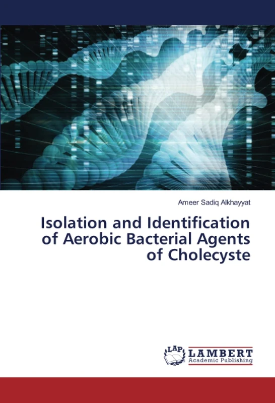 Isolation and Identification of Aerobic Bacterial Agents of Cholecyste - Image 1