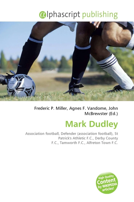 Mark Dudley: Association football, Defender (association football), St Patrick's Athletic F.C., Derby County F.C., Tamworth F.C., Alfreton Town F.C. - Image 1