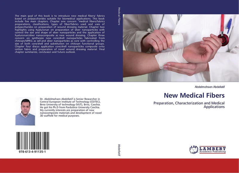 New Medical Fibers: Preparation, Characterization and Medical Applications