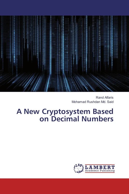 A New Cryptosystem Based on Decimal Numbers - Image 1