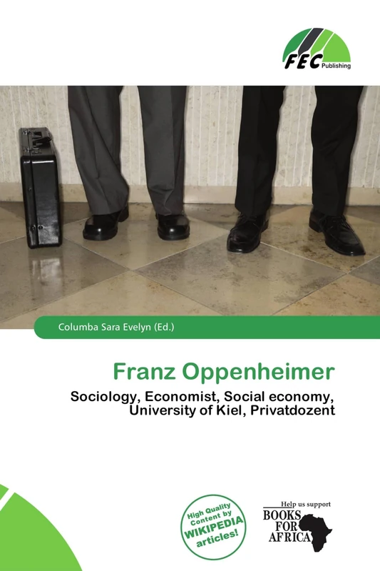 Franz Oppenheimer: Sociology, Economist, Social economy, University of Kiel, Privatdozent - Image 1