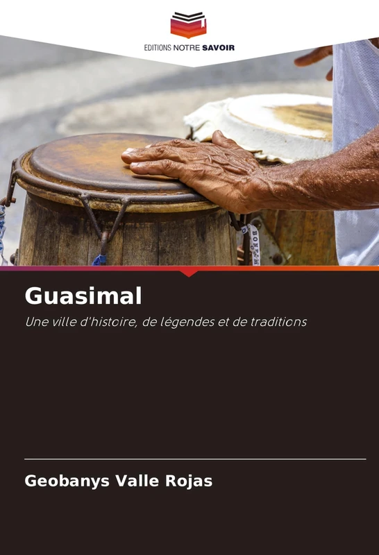 Guasimal: Une ville d'histoire, de légendes et de traditions