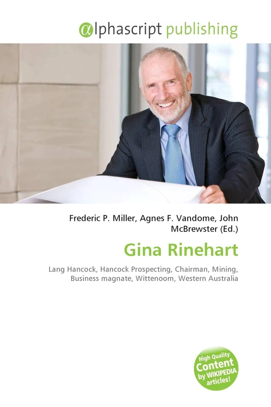 Gina Rinehart: Lang Hancock, Hancock Prospecting, Chairman, Mining, Business magnate, Wittenoom, Western Australia - Image 1