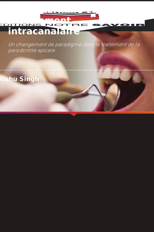 La metformine comme médicament intracanalaire: Un changement de paradigme dans le traitement de la parodontite apicale
