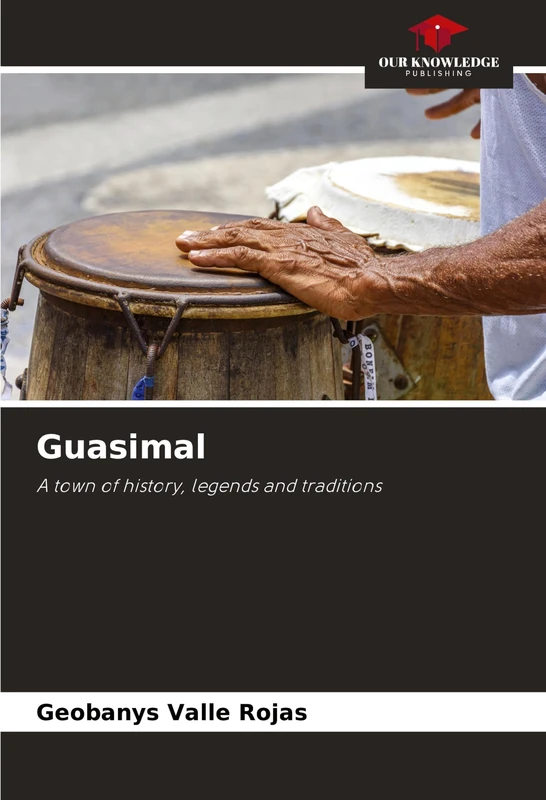 Guasimal: A town of history, legends and traditions - Image 1