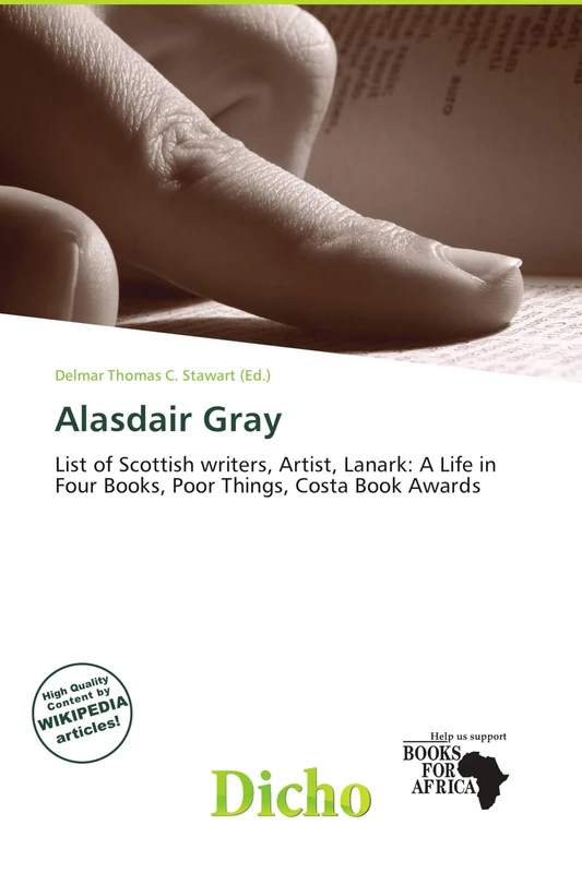 Alasdair Gray: List of Scottish writers, Artist, Lanark: A Life in Four Books, Poor Things, Costa Book Awards - Image 1