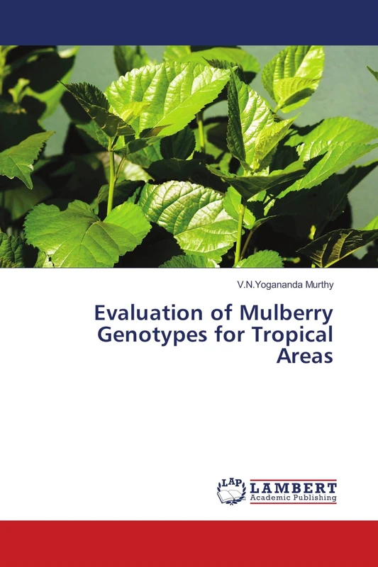 Evaluation of Mulberry Genotypes for Tropical Areas - Image 1