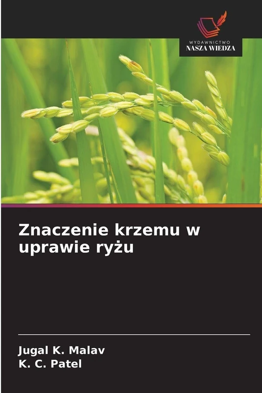 Znaczenie krzemu w uprawie ryżu
