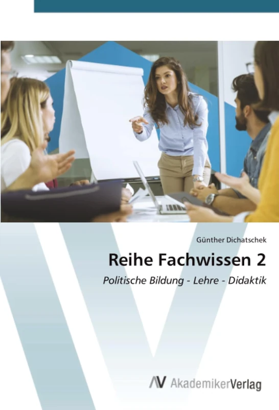 Reihe Fachwissen 2: Politische Bildung - Lehre - Didaktik