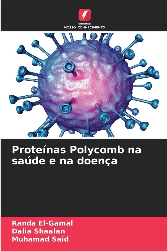 Proteínas Polycomb na saúde e na doença
