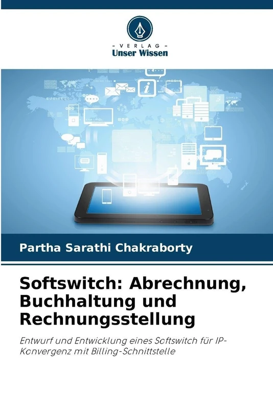 Softswitch: Abrechnung, Buchhaltung und Rechnungsstellung