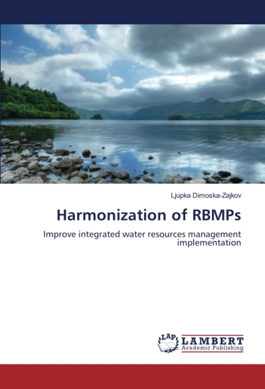 Harmonization of RBMPs: Improve integrated water resources management implementation