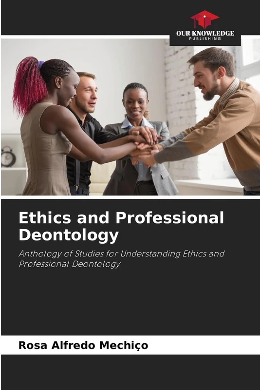 Ethics and Professional Deontology: Anthology of Studies for Understanding Ethics and Professional Deontology - Image 1