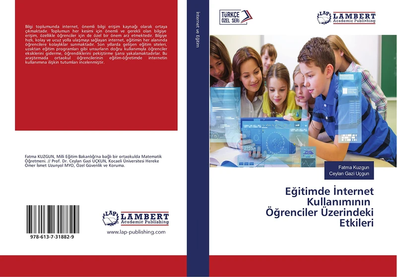 Eğitimde İnternet Kullanımının Öğrenciler Üzerindeki Etkileri