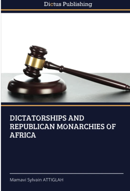 DICTATORSHIPS AND REPUBLICAN MONARCHIES OF AFRICA - Image 1