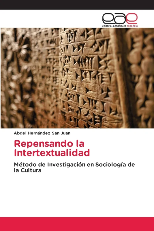 Repensando la Intertextualidad: Método de Investigación en Sociología de la Cultura