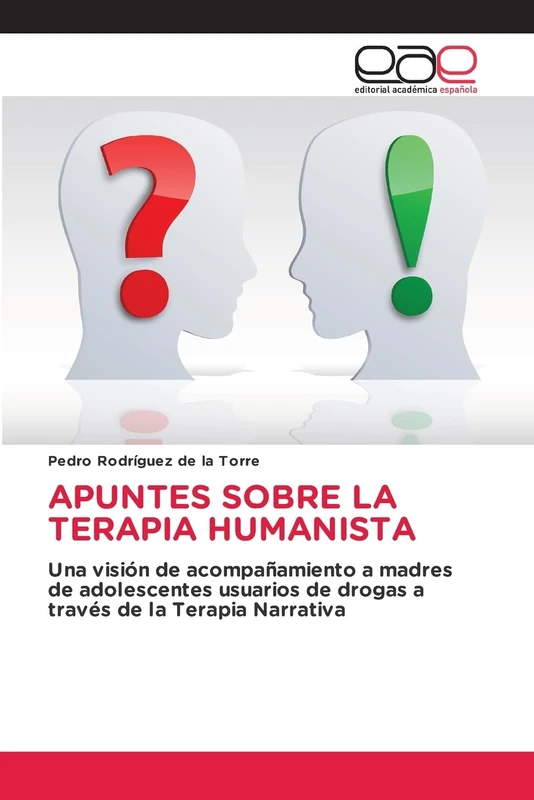 Apuntes Sobre La Terapia Humanista: Una visión de acompañamiento a madres de adolescentes usuarios de drogas a través de la Terapia Narrativa