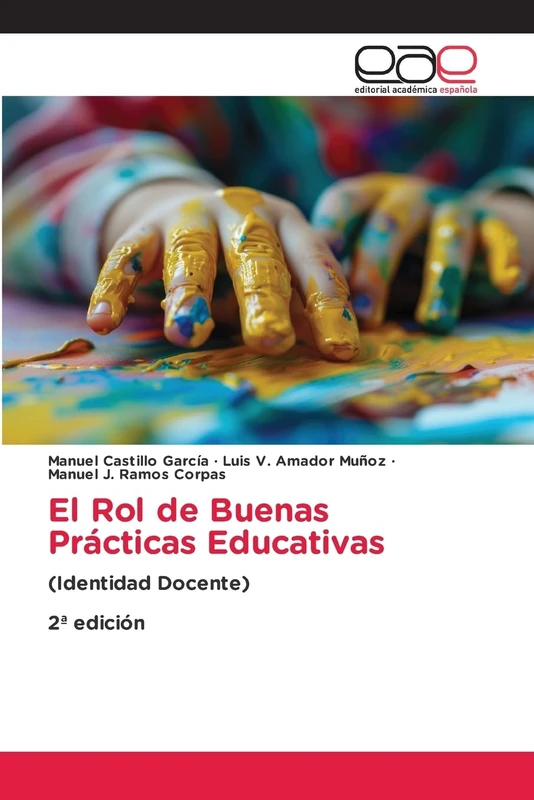 El Rol de Buenas Prácticas Educativas: (Identidad Docente) 2ª edición - Image 1