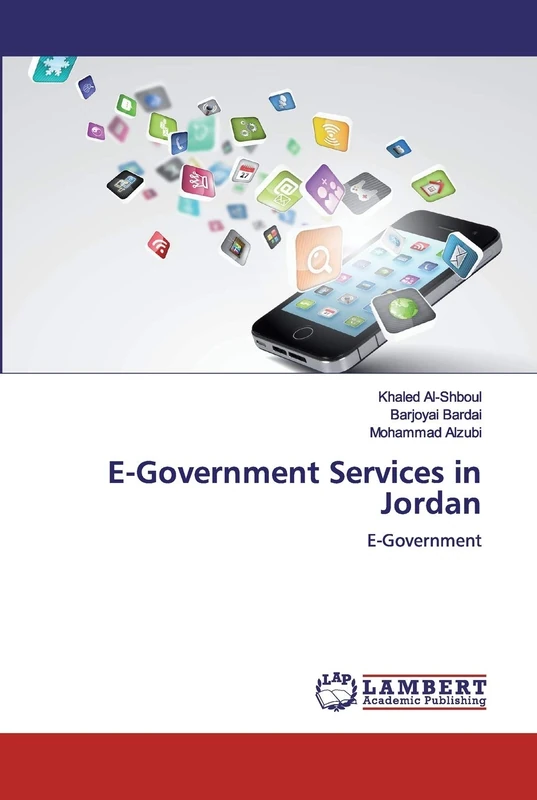 E-Government Services in Jordan: E-Government