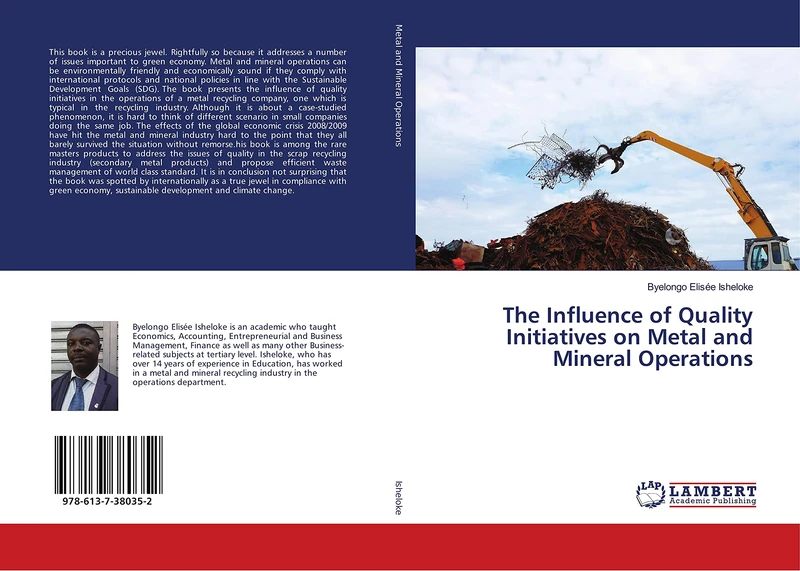 The Influence of Quality Initiatives on Metal and Mineral Operations