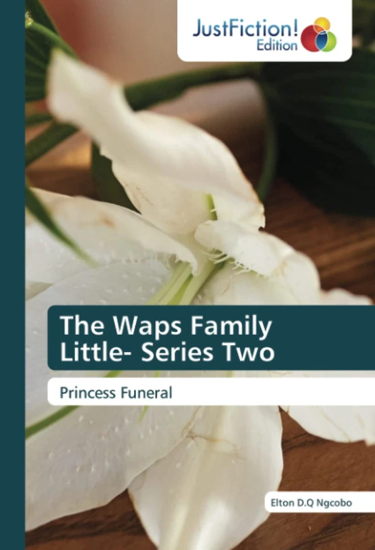The Waps Family Little- Series Two: Princess Funeral