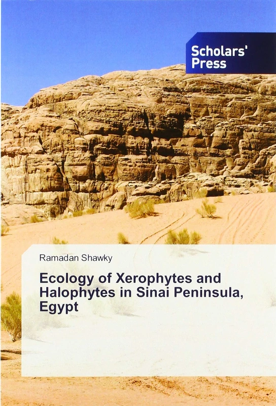 Ecology of Xerophytes and Halophytes in Sinai Peninsula, Egypt
