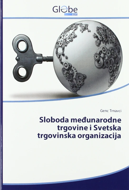 Sloboda me¿unarodne trgovine i Svetska trgovinska organizacija