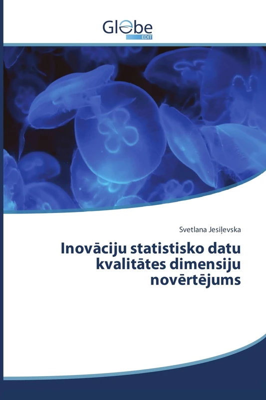 Inovāciju statistisko datu kvalitātes dimensiju novērtējums - Image 1
