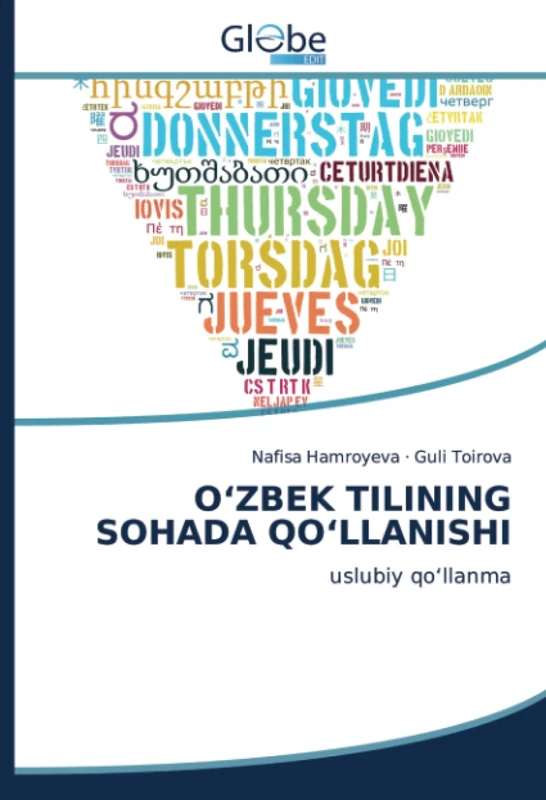 O‘ZBEK TILINING SOHADA QO‘LLANISHI: uslubiy qo‘llanma