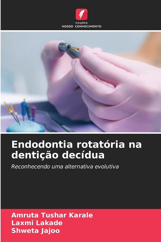 Endodontia rotatória na dentição decídua: Reconhecendo uma alternativa evolutiva