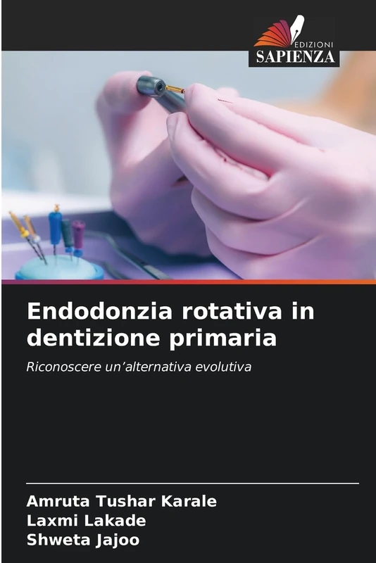 Endodonzia rotativa in dentizione primaria: Riconoscere un'alternativa evolutiva