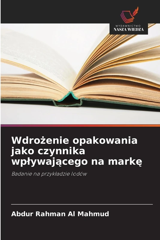 Wdrożenie opakowania jako czynnika wplywającego na markę: Badanie na przyk¿adzie lodów - Image 1