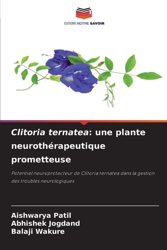 Clitoria ternatea: une plante neurothérapeutique prometteuse - Image 1