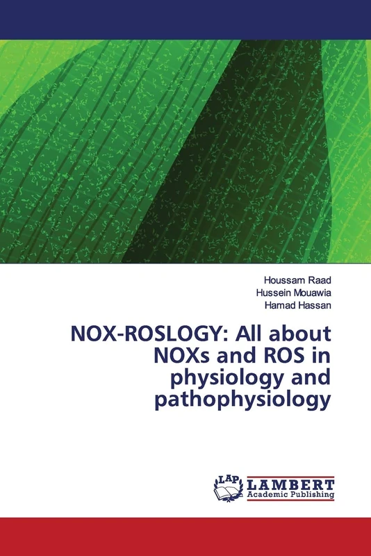 NOX-ROSLOGY: All about NOXs and ROS in physiology and pathophysiology - Image 1