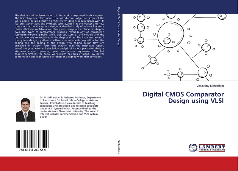 Digital CMOS Comparator Design using VLSI
