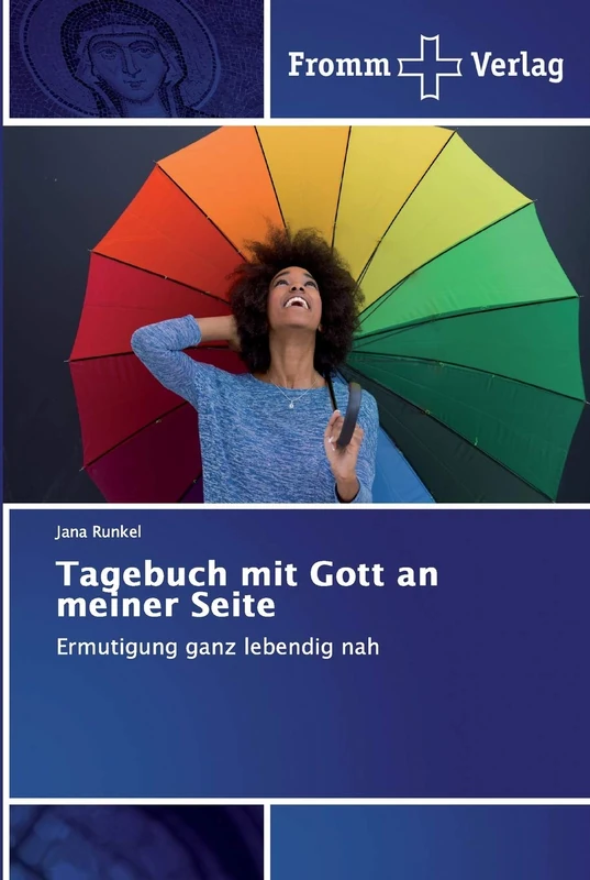 Tagebuch mit Gott an meiner Seite: Ermutigung ganz lebendig nah