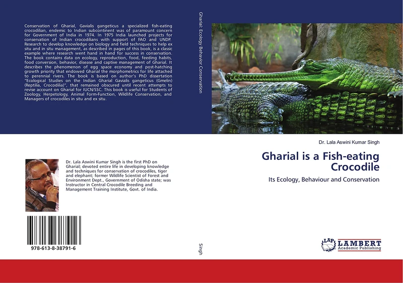 Gharial is a Fish-eating Crocodile: Its Ecology, Behaviour and Conservation