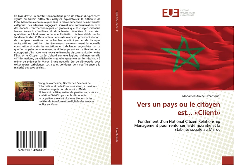 Vers un pays ou le citoyen est... «Client»: Fondement d’un National Citizen Relationship Management pour renforcer la démocratie et la stabilité sociale au Maroc