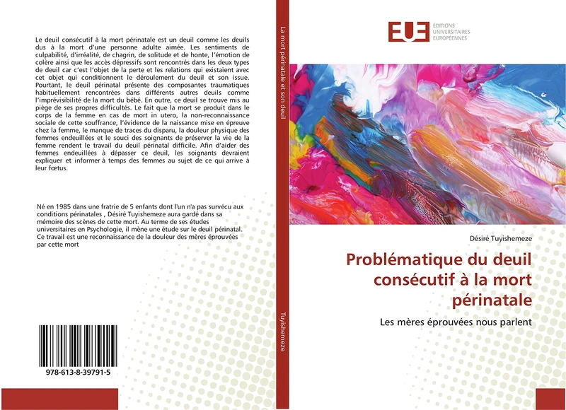Problématique du deuil consécutif à la mort périnatale: Les mères éprouvées nous parlent