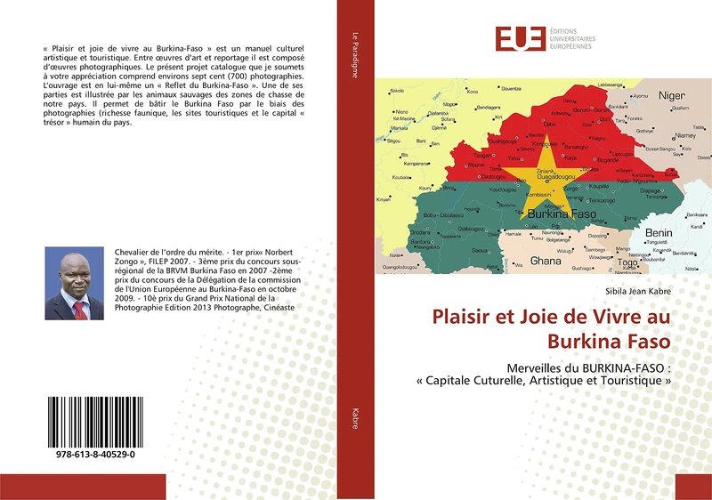 Plaisir et Joie de Vivre au Burkina Faso: Merveilles du BURKINA-FASO : « Capitale Cuturelle, Artistique et Touristique » - Image 1