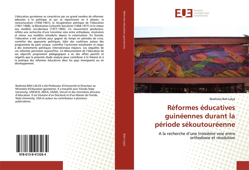 Réformes éducatives guinéennes durant la période sékoutouréenne: A la recherche d’une troisième voie entre orthodoxie et révolution