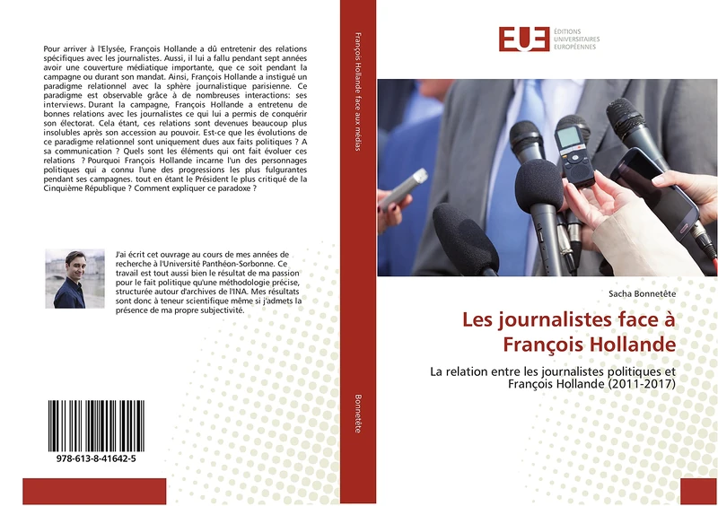Les journalistes face à François Hollande: La relation entre les journalistes politiques et François Hollande (2011-2017) - Image 1