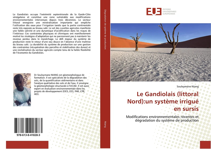 Le Gandiolais (littoral Nord):un système irrigué en sursis: Modifications environnementales récentes et dégradation du système de production