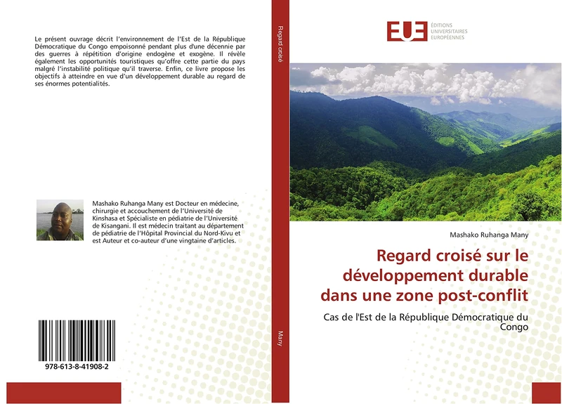 Regard croisé sur le développement durable dans une zone post-conflit: Cas de l'Est de la République Démocratique du Congo - Image 1