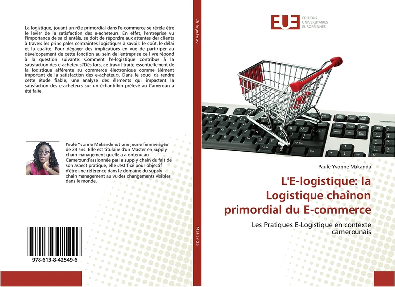 L'E-logistique: la Logistique chaînon primordial du E-commerce: Les Pratiques E-Logistique en contexte camerounais