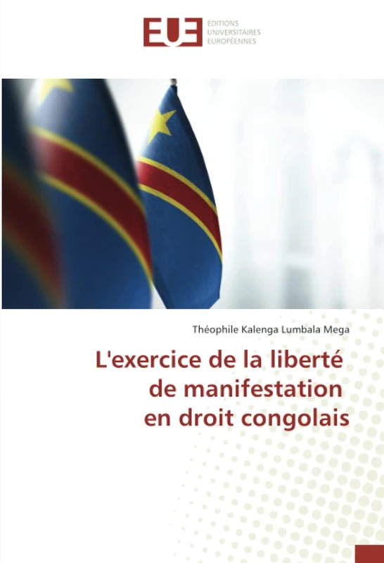 L'exercice de la liberté de manifestation en droit congolais