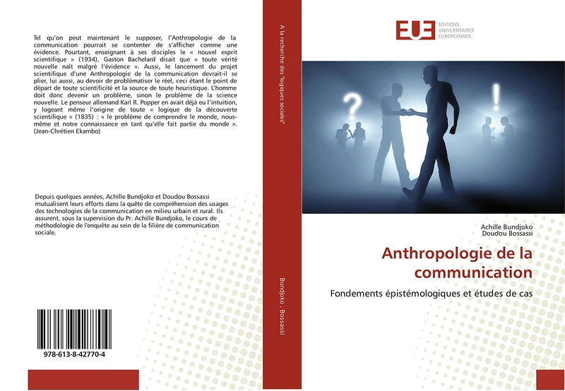 Anthropologie de la communication: Fondements épistémologiques et études de cas: Cas des etudiantes de la faculte de medecine de l'Universite Evangelique en Afrique