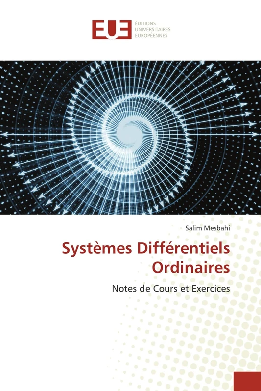 Systèmes Différentiels Ordinaires: Notes de Cours et Exercices