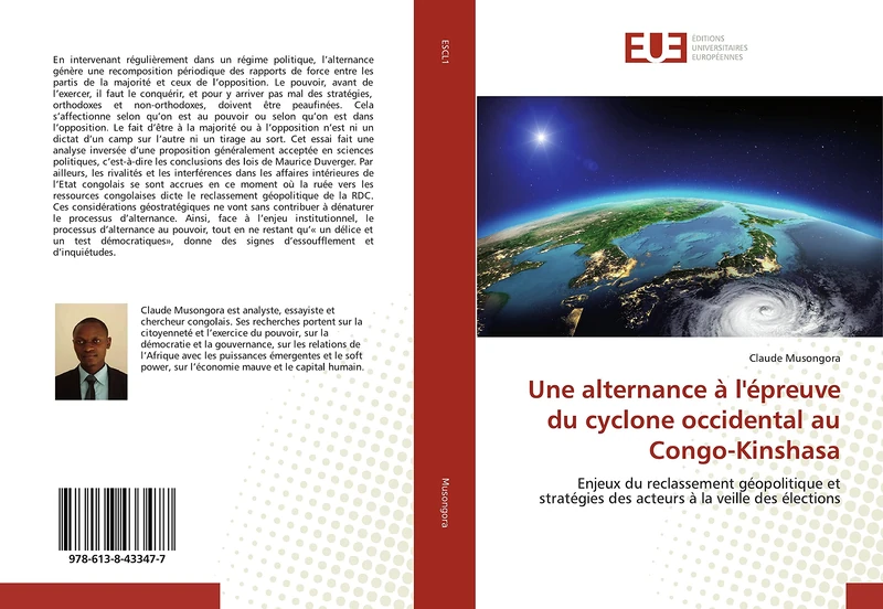 Une alternance à l'épreuve du cyclone occidental au Congo-Kinshasa: Enjeux du reclassement géopolitique et stratégies des acteurs à la veille des élections